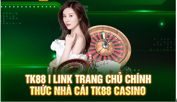 Link đăng nhập vào trang chủ TK88 Casino an toàn